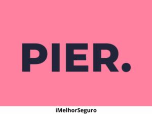 Pier Seguros é confiável? Veja as coberturas, reputação e como acionar!